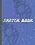 Sketch Book: Sketch Book Fo...