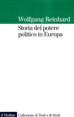 Storia del potere politico in Europa (Paperback)