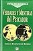 VERDADES Y MENTIRAS DEL PESCADOR by Emilio Fernandez Roman