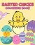 Easter Chicks Coloring Book...