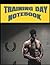 TRAINING DAY NOTEBOOK
