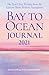 Bay to Ocean Journal 2021: The Year's Best Writing from the Eastern Shore Writers Association