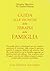 Guida alle tecniche della terapia della famiglia by Charles Fishman