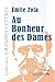 Au Bonheur des Dames (grands caractères) (French Edition)