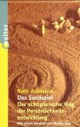 Das Sandspiel. Der schöpferische Weg der Persönlichkeitsentwicklung.