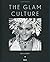 The glam culture by Carlo Mazzoni The glam culture by Carlo Mazzoni