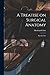 A Treatise on Surgical Anat...