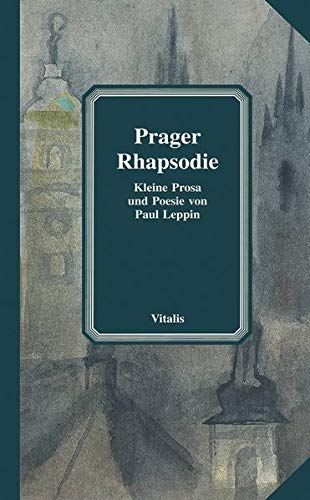 Prager Rhapsodie. (Hardcover)