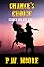 Chance's Choice: Chance Wil...