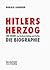 Hitlers Herzog by Harald Sandner