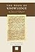 The Book of Knowledge: By I...