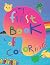 My First Book of Coloring: ...
