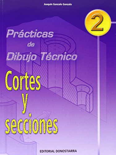 P.D.T. Nº 2: Cortes y secciones. (Paperback)