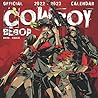 Cowboy Bebop Calendar 2022: OFFICIAL 2022 Calendar - Anime Manga Calendar 2022-2023, Calendar Planner - Kalendar calendario calendrier 18 monthly ... Supplies) - January 2022 to December 2023
