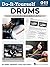 Do-It-Yourself Drums by Rick Mattingly