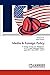 Media & Foreign Policy: A S...