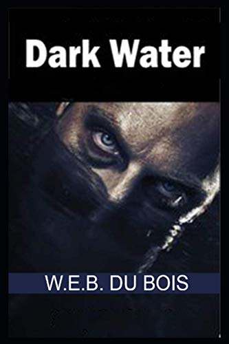 Dark Water Annotated
