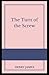 The Turn of the Screw Illustrated