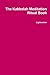 The Kabbalah Meditation Ritual Book by Lightworker
