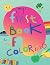 My First Book of Coloring: ...