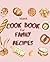 Blank Cook Book for Family ...