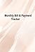 Monthly Bill & Payment Trac...