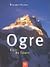 Ogre. Gipfel der Träume