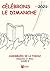 Célébrons Le Dimanche 2021 ...