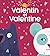 VALENTIN ET VALENTINE