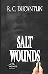 Salt Wounds