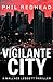 Vigilante City