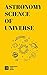 Astronomy Science of Universe