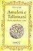 Amuleti e talismani