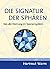 Die Signatur der Sphären by Hartmut Warm