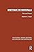 British Honduras: Past and Present (Routledge Library Editions: Colonialism and Imperialism)