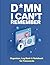 D*mn I can't remember: Orga...
