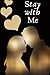 stay with me by Omar Hussein