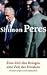 Shimon Peres; Eine Zeit des...