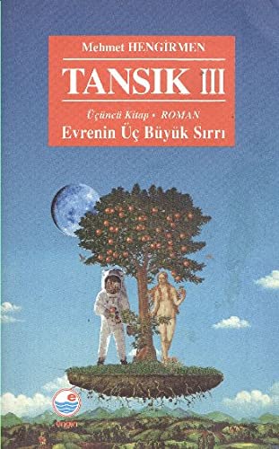 Tansik 3 - Evrenin Uc Buyuk Sirri (Paperback)
