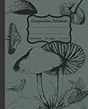 Composition Notebook: Beautiful Wide Ruled Vintage Mushroom , Perfect Gift for Nature & Art Lovers