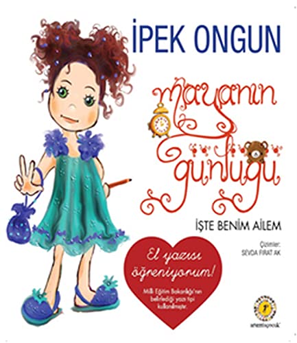 Mayanin Gunlugu - Iste Benim Ailem El Yazili (Paperback)
