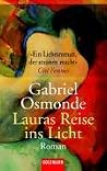 Lauras Reise ins Licht. Lauras Reise ins Licht.