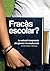 Fracàs Escolar? La Solució ...