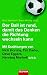 Der Ball ist rund, damit das Denken die Richtung wechseln kann