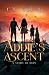 Addie's Ascent: A Story of Hope