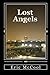 Lost Angels: A novel about ...