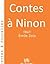 Contes à Ninon (French Edition)