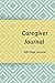Caregiver Journal: 200 Page...