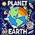 All about our Planet Earth:...