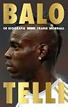 Balotelli: de biografie (Dutch Edition)